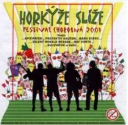 Horkyze Slize : Festival Chorobna Horkyze Slize : Festival Chorobna